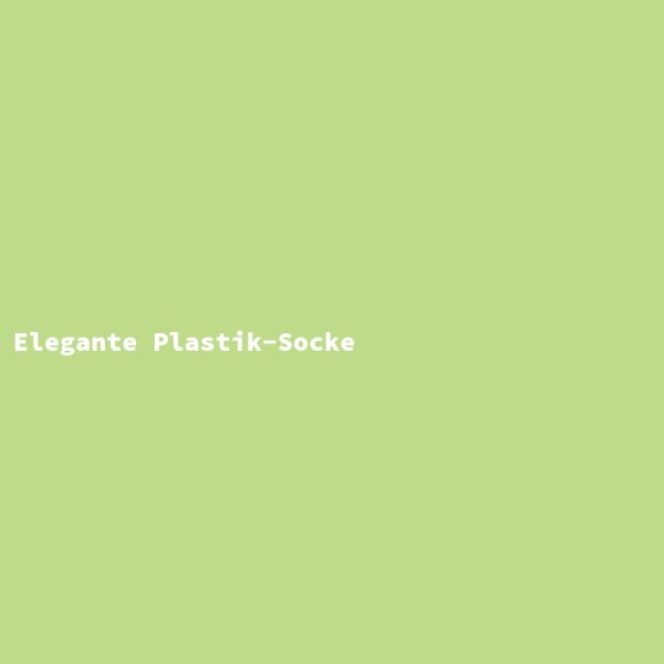 Elegant Plastic Sock