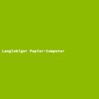 Langlebiger Papier-Computer